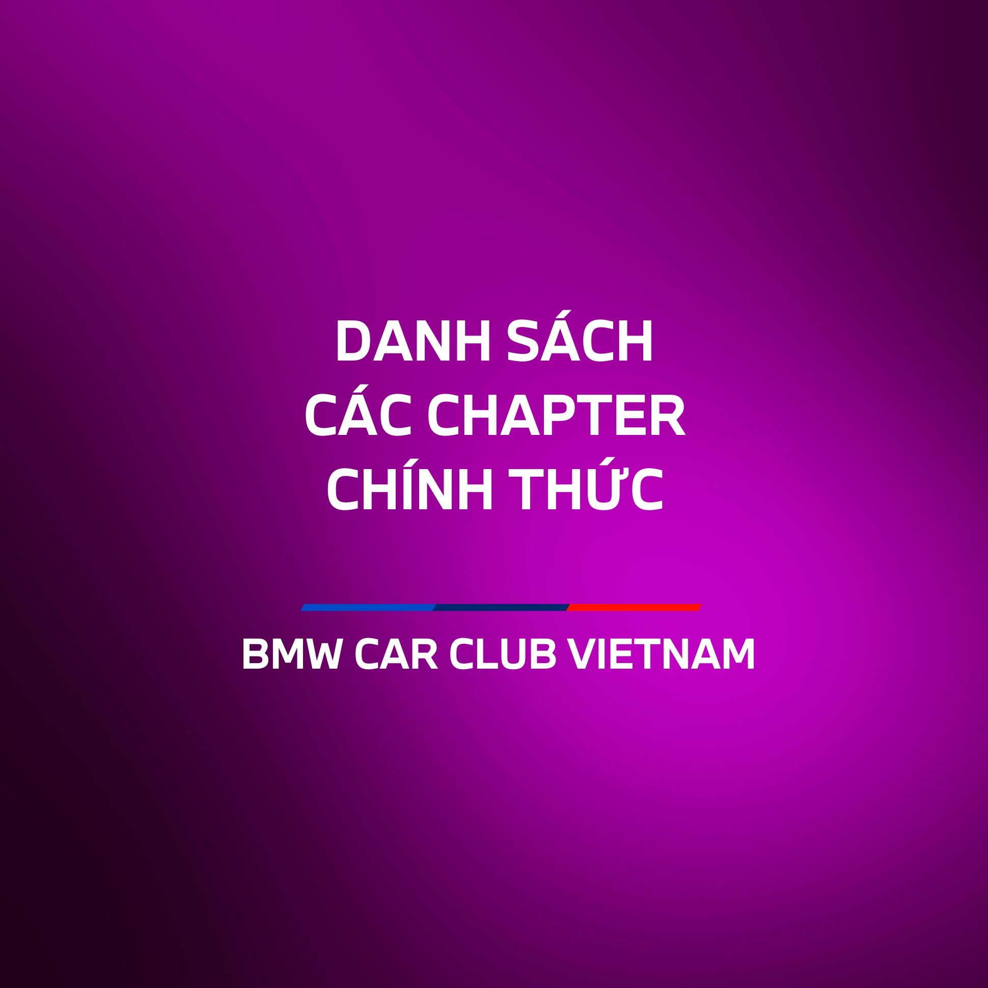 Thông tin, danh sách các Chapter của BMW Car Club Vietnam