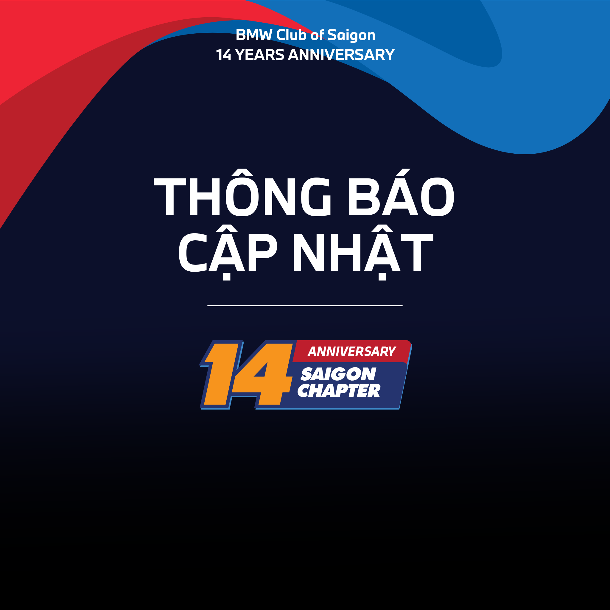 Thông báo Cập nhật các thay đổi trước Sự kiện Sinh nhật BMW Club of Saigon lần thứ 14