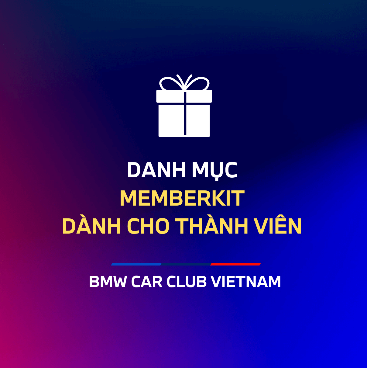 Member Kit hàng năm dành cho thành viên BMW Car Club Vietnam