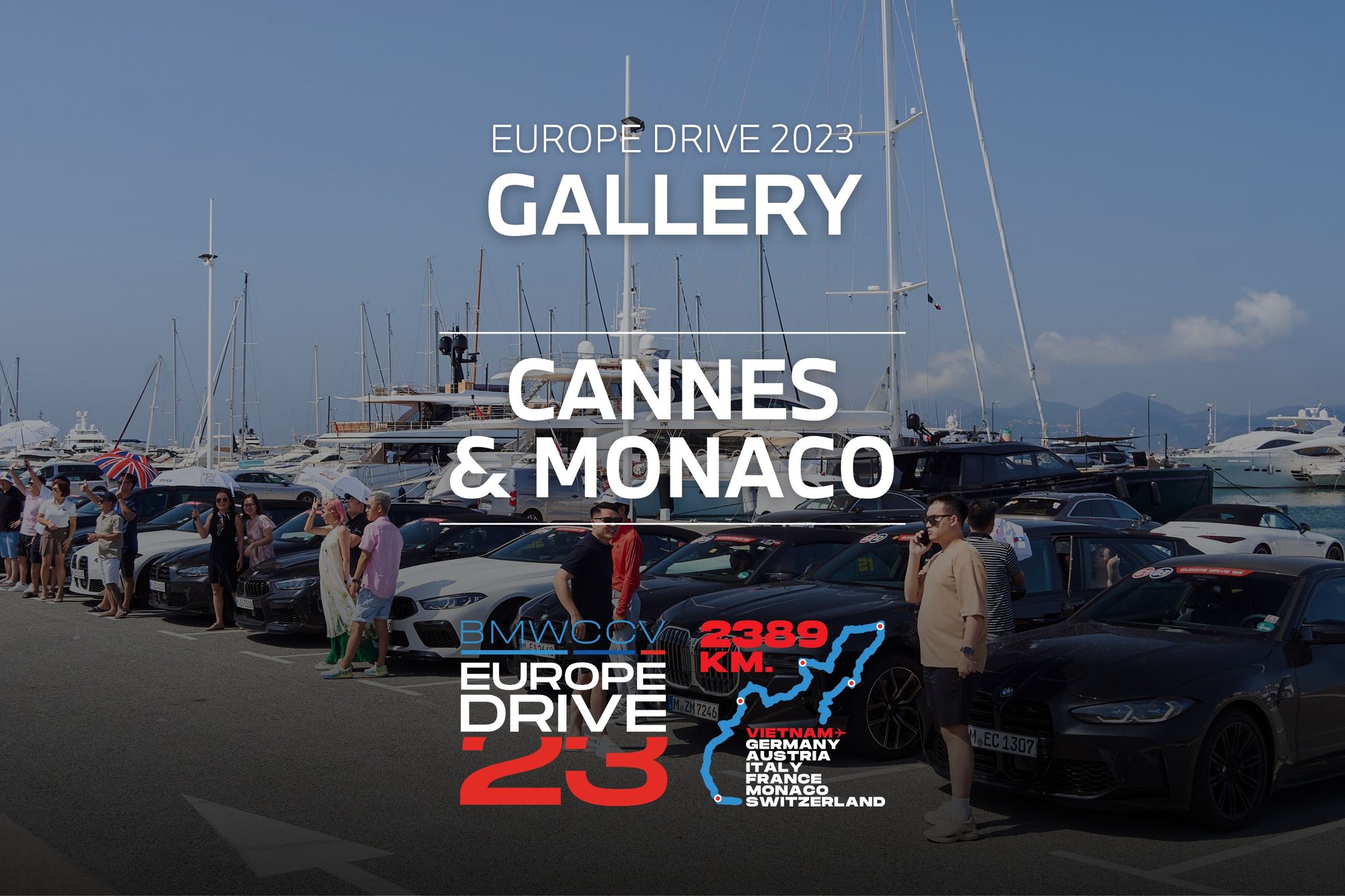 [GALLERY - EUROPE DRIVE '23] Khám phá vùng French Riviera