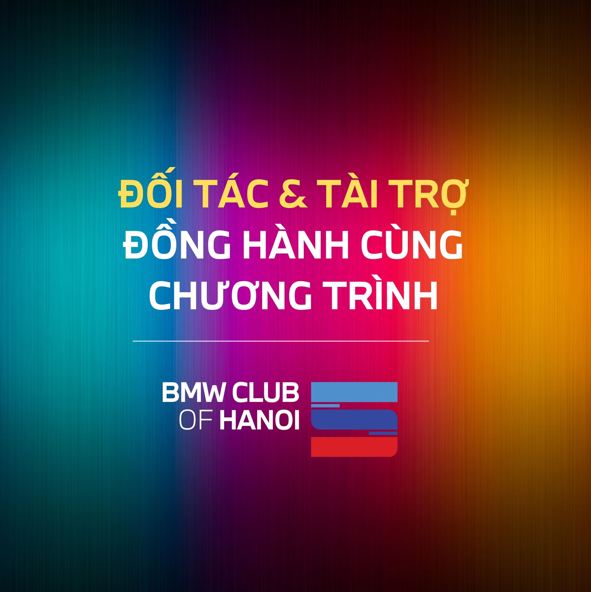 Xin mời các Nhà tài trợ, Đối tác tham gia chương trình "5 năm thành lập BMW Club of Hanoi"