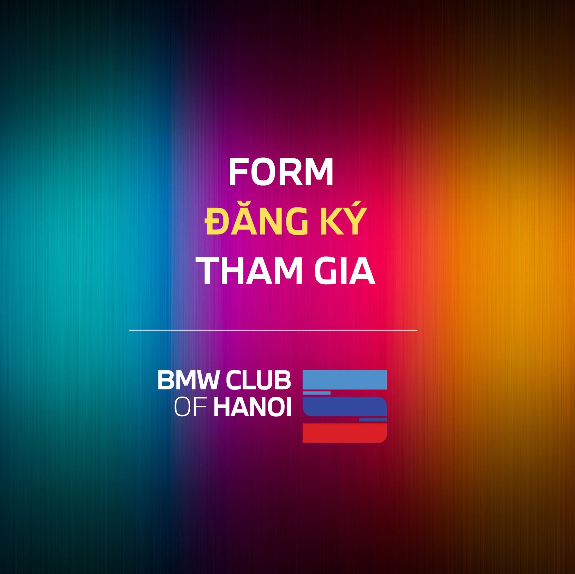Form đăng kí tham gia chương trình "5 năm thành lập BMW Club of Hanoi"
