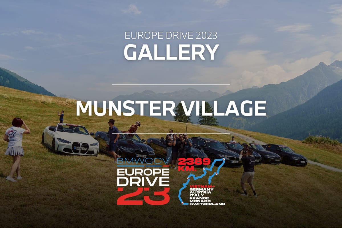 [GALLERY - EUROPE DRIVE '23] Điểm dừng chân bất ngờ tại làng Munster