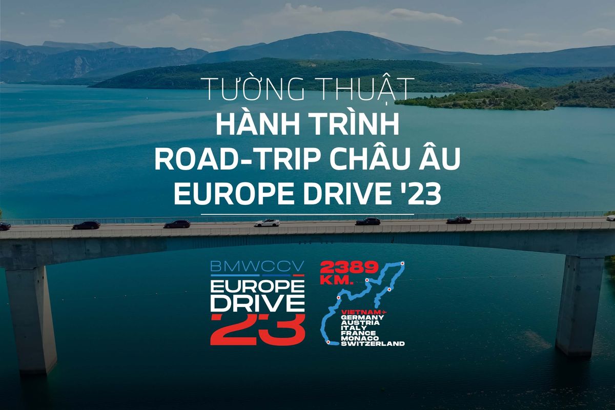 Thông báo chương trình trải nghiệm Châu Âu - Europe Drive 2024 của BMW Car Club Vietnam