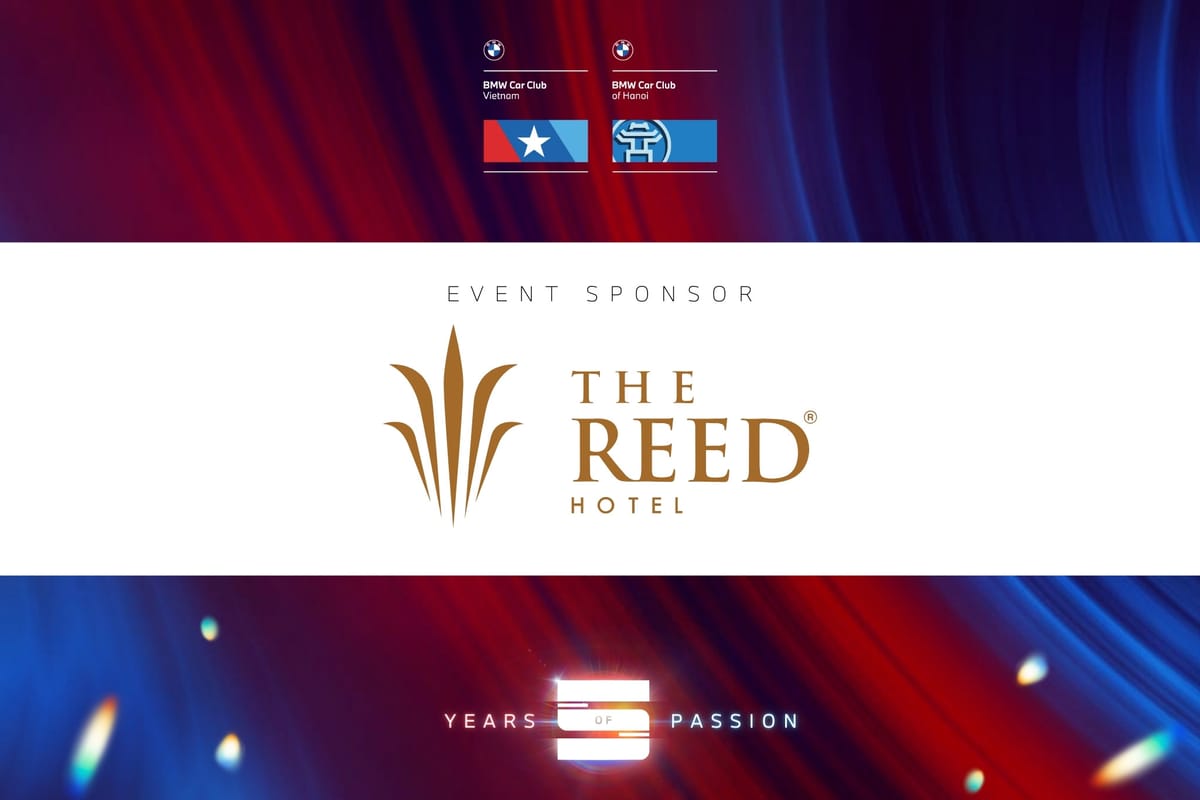 Kỷ niệm 5 năm BMW Club of Hanoi: The Reed Hotel tài trợ một phần chi phí Tổ chức Sự kiện