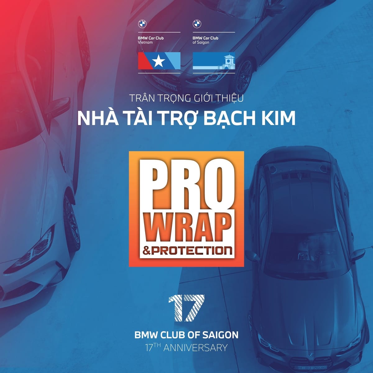 ProWrap - nhà tài trợ Bạch kim cho chương trình Sinh nhật 17 năm BMW Club of Saigon