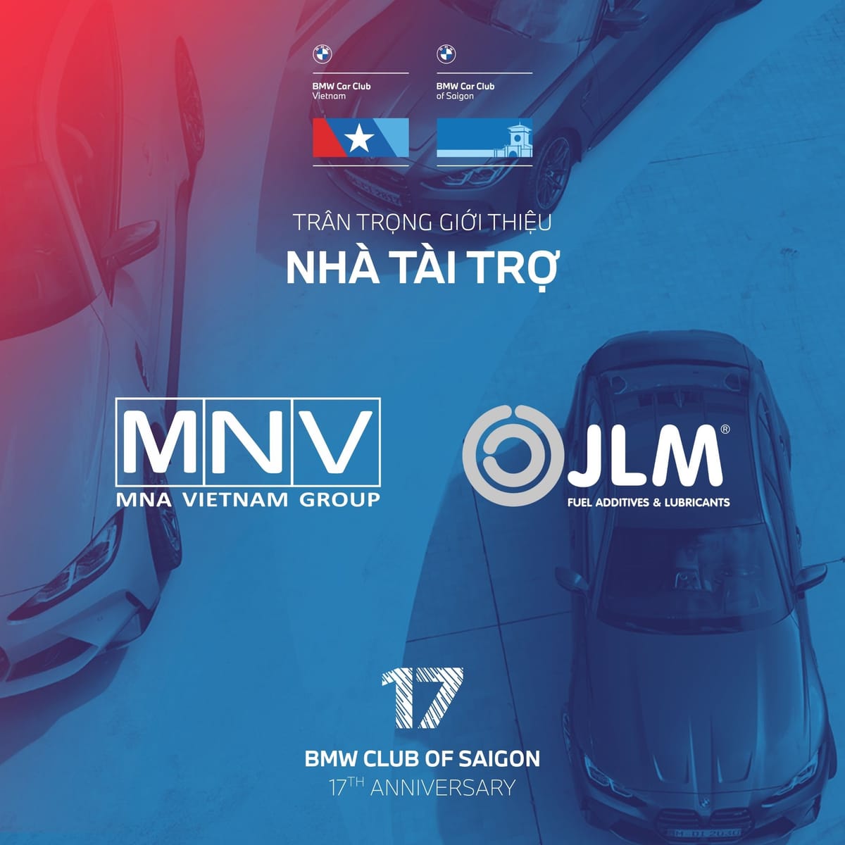 MNA Việt Nam - JLM tài trợ chương trình Sinh nhật 17 năm BMW Club of Saigon